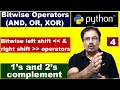 Twos Complement 8 Bits | Python Bitwise And | Python Left Shift | Python Right Shift | Bitwise