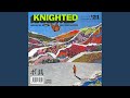 Knighted (feat. Skyzoo, Hype & Chinch 33)