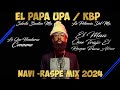 el papa upa kbp el alien navi raspe mix selecta banton mix