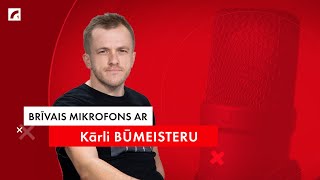 Kārlis Būmeisters I Brīvais mikrofons