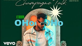 OHOO OHOO | OFFICIAL MUSIC VIDEO | CHAMPAGNE TALK | MTV HUSTLE 2.0 | KING