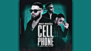 Juhn Ft Pusho & Miky Woodz - Cell Phone