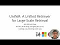 KDD 2023 - UnifieR: A Unified Retriever for Large-Scale Retrieval