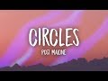 Post Malone - Circles (Lyrics)