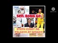 bong go steph curry ng palasyo at senado