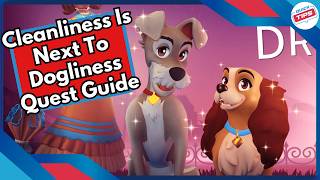 Cleanliness Is Next To Dogliness Quest Guide in Disney Dreamlight Valley
