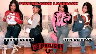 STYLING TRUE RELIGION JEANS LOOKBOOK | PETITE \u0026 CURVY DENIM TRY ON HAUL | low rise, mid rise + more