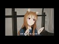 【spice and wolf merchant meets the wise wolf 狼と香辛料】holo s mystical dance ホロの謎ダンス ฅ^•ﻌ•^ฅ