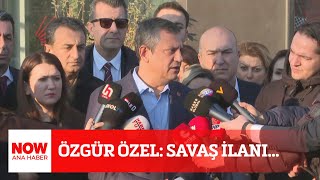 Özgür Özel: Savaş ilanı... 17 Ocak 2025 Selçuk Tepeli ile NOW Ana Haber