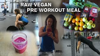 Raw Vegan Pre Workout: What Do I Eat Before My Workout As A Raw Vegan?