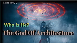 The God Of Architecture || @pkwritings1682 || భగవాన్ విశ్వకర్మ  జయంతి