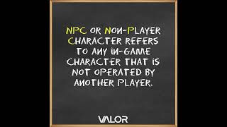 VALOR WoW Terminology 6 - NPC | World of Warcraft | MMO