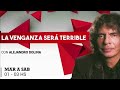 La Venganza Será Terribe (14/08/24)