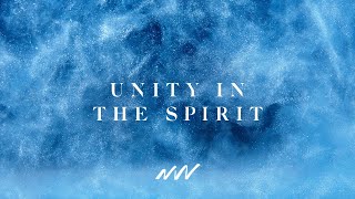 Unity In The Spirit | Yahweh Official Lyric Video | New Wine