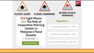 Red Light Means Go: The Role of Inoperative Warning System in Malaysia’s Flood Disaster