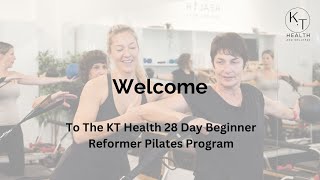 28 Day Beginner Reformer Pilates Program - KT Health \u0026 Wellness