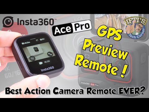 Insta360 Ace Pro GPS Preview Remote: Full Review and User Guide!