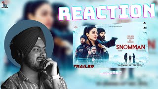 Reaction on Snowman (Trailer) Neeru Bajwa | Arshi Khatkar | Jazzy B | Rana Ranbir