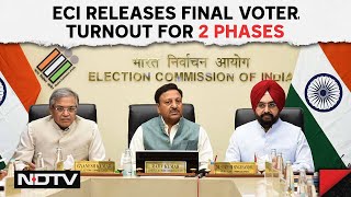 Election Commission Releases Final Voter Turnout For Phase 1 And Phase 2