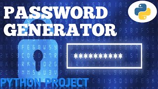 Password Generator using Python for Beginners | Python project Tutorial | #Python