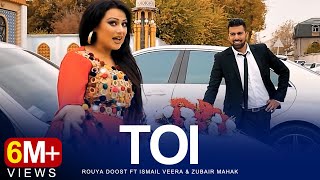 Rouya Doost ft Ismail Veeraa \u0026 Zubair Mahak - Toi