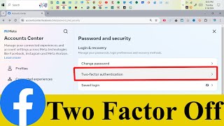**How to Turn Off Two-Factor Authentication on Facebook from Laptop or PC | 2025 Easy Guide**