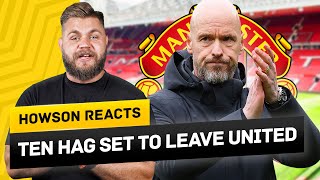 Erik ten Hag Set To LEAVE Manchester United?! Howson Reacts