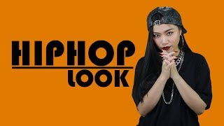 How To : HipHop Look แต่งหน้าแต่งตัวง่ายๆให้กลายเป็นสาวเท่ห์