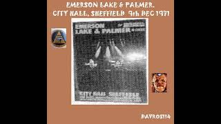 Emerson, Lake \u0026 Palmer - 9.12.1971 - Sheffield City Oval Hall, UK