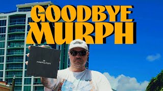 Why I'm Selling My Hamilton Murph