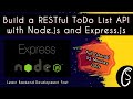 How to Build a RESTful ToDo List API with Node.js and Express.js – Full Tutorial in 55 Minutes