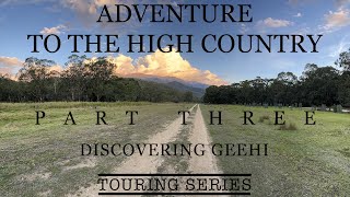 DISCOVERING Geehi in the NSW HIGH COUNTRY | PINNIBAR CHALLENGE | 100 Series LandCruiser