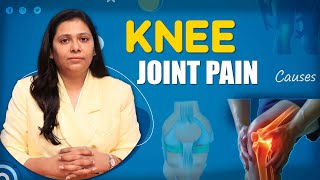 Knee Joint Pain Explained: Common Causes You Might Not Know | Dr mInal chandra Explained