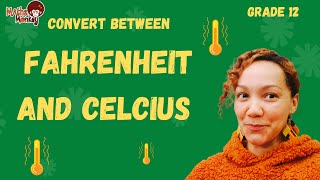 Grade 12 Mathematical Literacy: Degrees Celsius and Fahrenheit.