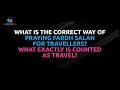 Q: What is the Correct Way of Praying Fard Prayer for Travellers? What Exactly is Counted as Travel?