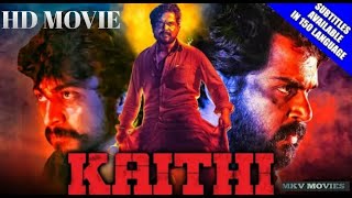 New south Hindi dubbed movie (Kaithi ) 2020