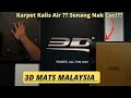 3D MATS MALAYSIA (KARPET KERETA KALIS AIR)