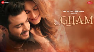 Gham - Raj Barman & Aneri Vajani | Baman Chand | Sunil Mattu | Zee Music Originals