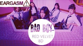 RED VELVET (레드벨벳) - BAD BOY [8D USE HEADPHONE] 🎧