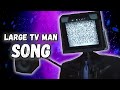 LARGE TV MAN SONG (Official Video) (Skibidi Toilet)