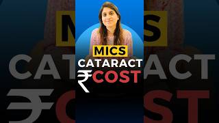 MICS Cataract Surgery Cost