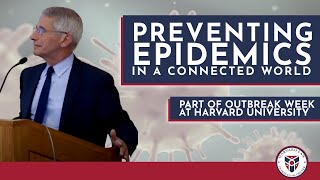 Preventing Epidemics in a Connected World: Part of Outbreak Week at Harvard University