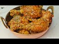 fried chicken gravy chicken karahi restaurant style chicken karahi recipe