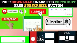 Top 10 || Green Screen Animated Subscribe Button || Free download subscriber button || Bell icon