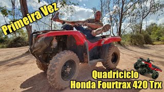 Rodolfinho da Z- Testando Quadriciclo Honda Fourtrax 420 TRX.