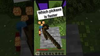 Which pickaxe is faster #shorts