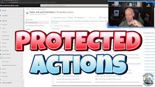 Microsoft Entra (Azure AD) Protected Actions