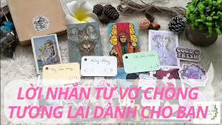 Chọn 1 tụ bài Tarot - Lời nhắn từ vợ chồng tương lai dành cho bạn - Alo Andy