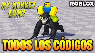 TODOS los CÓDIGOS de 🐵 MY MONKEY ARMY 🐵 activos / Mi Ejercito de Mono  / ROBLOX 2025 / TilloASR