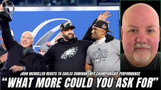 John McMullen REACTS to Eagles DOMINATING Commanders in WILD NFC Championship Game